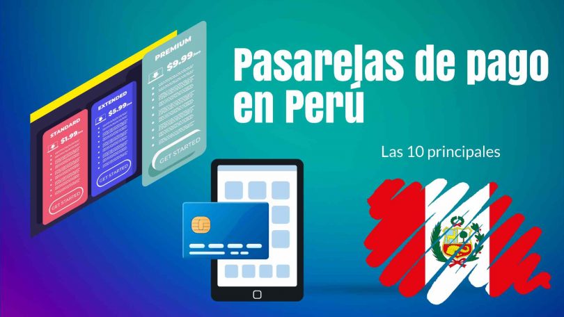 Pasarelas de pago en Perú en 2023